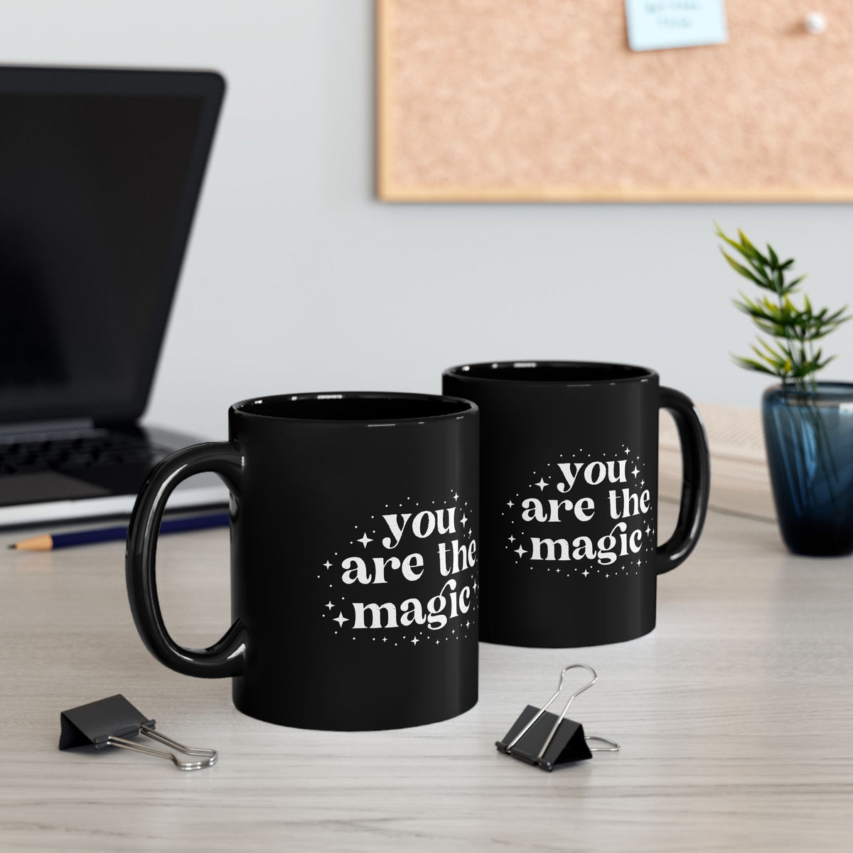 You are the Magic Mug